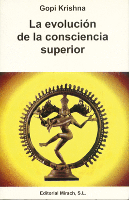 EVOLUCION DE LA CONSCIENCIA SUPERIOR