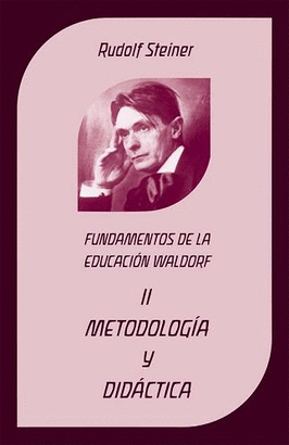 METODOLOGIA Y DIDACTICA II EDUCACION WALDORF