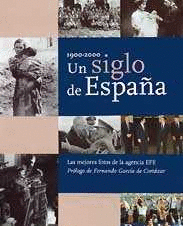 SIGLO DE ESPAA 1900-2000,UN