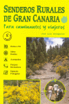 SENDEROS RURALES DE GRAN CANARIA PARA CAMINANTES Y VIAJEROS