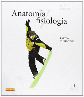 ANATOMA Y FISIOLOGA (8 ED.)