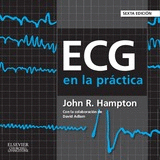 ECG EN LA PRCTICA (6 ED.)