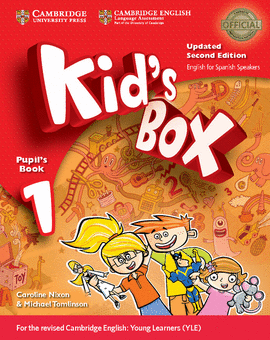 1 KID'S BOX LEVEL 1 PUPIL'S BOOK WITH MY HOME BOOKLET UPDATED ENGLISH FOR SPANISH