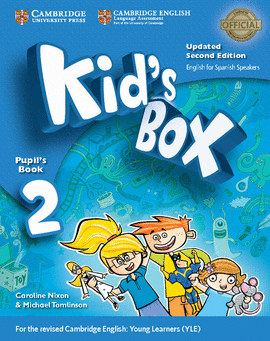 2 KID'S BOX LEVEL 2 PUPIL'S BOOK WITH MY HOME BOOKLET UPDATED ENGLISH FOR SPANISH