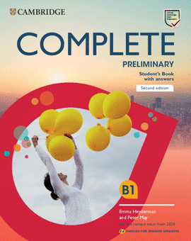 COMPLETE PRELIMINARY FOR SPANISH SPEAKERS STUDENTS BOOK WITH ANSWERS