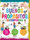 EL LIBRO DE LOS BUENOS PROPSITOS Y RECOMPENSAS