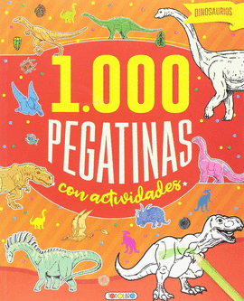 1000 PEGATINAS CON ACTIVIDADES- DINOSAURIOS