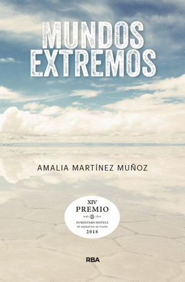 MUNDOS EXTREMOS (PREMIO HOTUSA 2018)