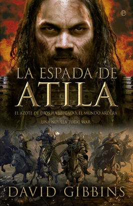 TOTAL WAR.ROME II. LA ESPADA DE ATILA