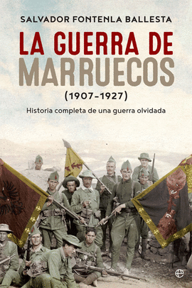 LA GUERRA DE MARRUECOS (1907  1927)