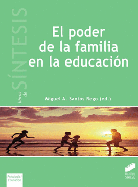 EL PODER DE LA FAMILIA EN LA EDUCACION