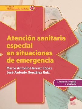 CF ATENCIN SANITARIA ESPECIAL EN SITUACIONES DE EMERGENCIA (2. EDICIN REVISADA Y