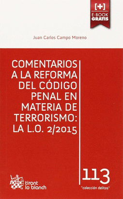 COMENTARIOS A LA REFORMA DEL CODIGO PENAL EN MATERIA DE TERRORISM