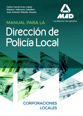 MANUAL PRA LA DIRECCION DE LA POLICIA LOCAL