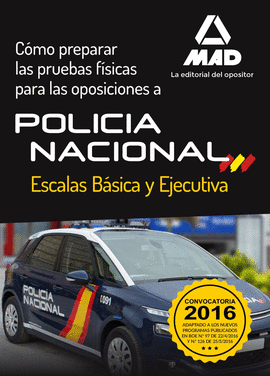 ED16 POLICIA NACIONAL COMO PREPARAR LAS PRUEBAS FISICAS