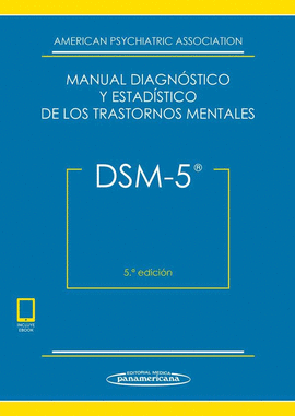 DSM-5. MANUAL DIAGNSTICO Y ESTADSTICO DE LOS TRASTORNOS MENTALES (INCLUYE ACCE