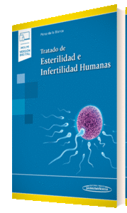 TRATADO DE ESTERILIDAD E INFERTILIDAD HUMANAS (+ E-BOOK)