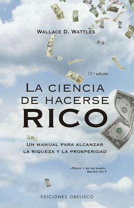 LA CIENCIA DE HACERSE RICO