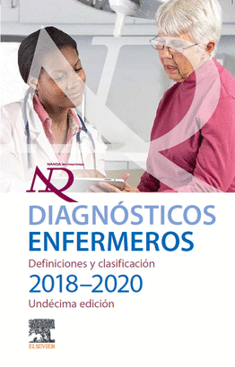 DIAGNSTICOS ENFERMEROS. DEFINICIONES Y CLASIFICACIN 2018/2020