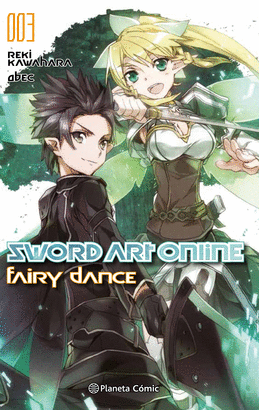 SWORD ART ONLINE N 03 FAIRY DANCE 1 DE 2 (NOVELA)