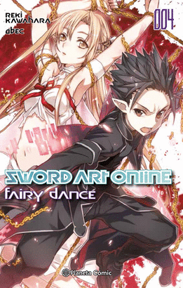 SWORD ART ONLINE FAIRY DANCE N02/02 (NOVELA)