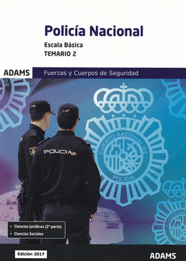 TEMARIO 2 POLICIA NACIONAL. ESCALA BASICA 2017