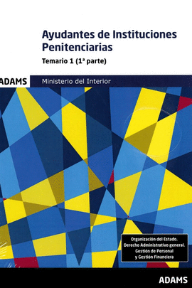 TEMARIO 1 AYUDANTES INSTITUCIONES PENITENCIARIAS (2VOLS.)