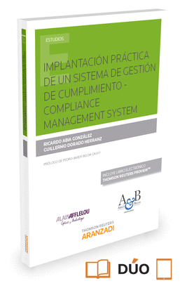 IMPLANTACIN PRCTICA DE UN SISTEMA DE GESTIN DE CUMPLIMIENTO  COMPLIANCE MANAGEMENT SYSTEM (PAPEL + E-BOOK)