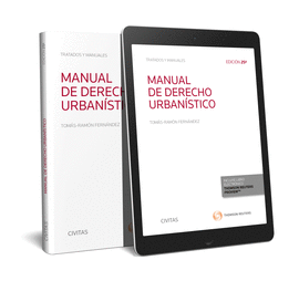 MANUAL DE DERECHO URBANÍSTICO (PAPEL + E-BOOK)