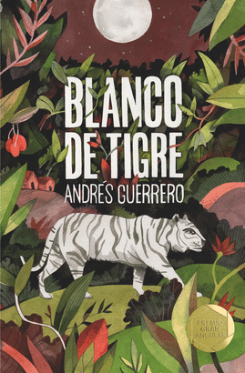 BLANCO DE TIGRE - PREMIO GRAN ANGULAR 2019