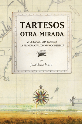 TARTESSOS , OTRA MIRADA