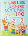 GRAN LIBRO DE LOS NUMEROS CONTEMOS DEL 1 AL 100