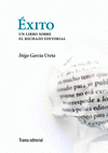 EXITO - UN LIBRO SOBRE EL RECHAZO EDITORIAL - MOVILES/10
