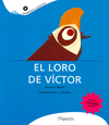 LORO DE VICTOR, EL