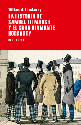 HISTORIA DE SAMUEL TITMARSH EL GRAN DIAMANTE HOGGARTY