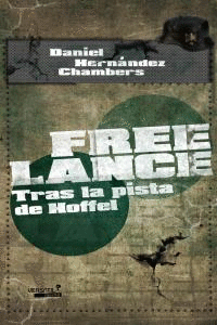 FREE LANCE TRAS LA PISTA DE HOFFEL - JUVENIL
