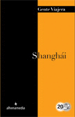 SHANGHAI - GENTE VIAJERA