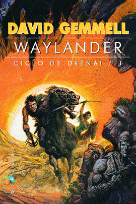 WAYLANDER CICLO DE DRENAI  1