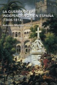 GUERRA DE LA INDEPENDENCIA EN ESPAA (1808-1814)