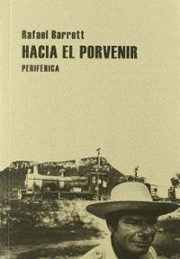 HACIA EL PORVENIR