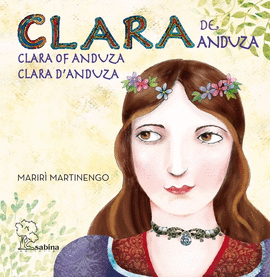 CLARA DE ANDUZA - CLARA OF ANDUZA AND AZALAIS