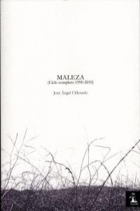 MALEZA - CICLO COMPLETO 1990-2010