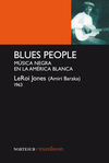 BLUES PEOPLE -  MUSIKEON/5 - MUSICA NEGRA EN AMERICA LATINA