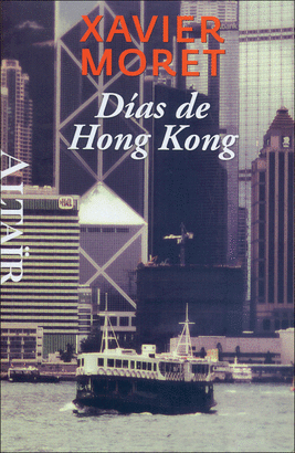DIAS DE HONG KONG -HETERODOXOS #26 ALTAIR