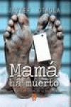 MAMA HA MUERTO - LETRAS VIVAS