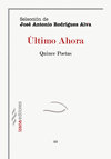 ULTIMO AHORA - QUINCE POETAS/III