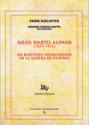 DIEGO MARTEL ALEMAN ( 1872-1912 ). UN BARITONO GRANCANARIO