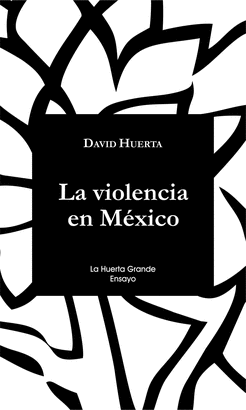 VIOLENCIA EN MEXICO, LA