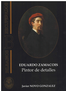 EDUARDO ZAMACOIS PINTOR DE DETALLES