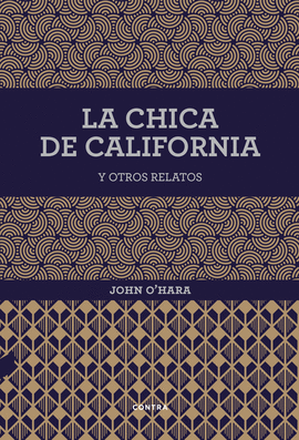 CHICA DE CALIFORNIA Y OTROS RELATOS, LA